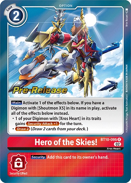 Hero of the Skies! (BT10-095 R) [Xros Encounter Pre-Release Cards]