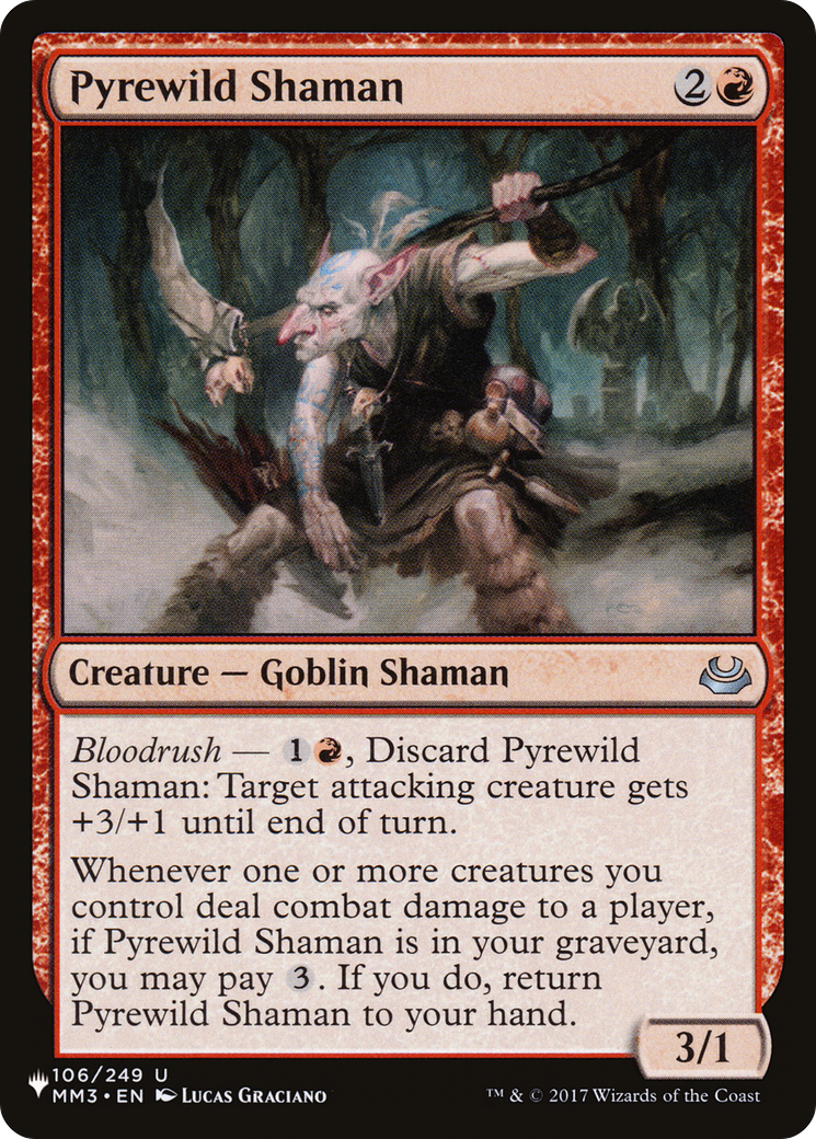 Pyrewild Shaman (106/249) [The List Reprints]