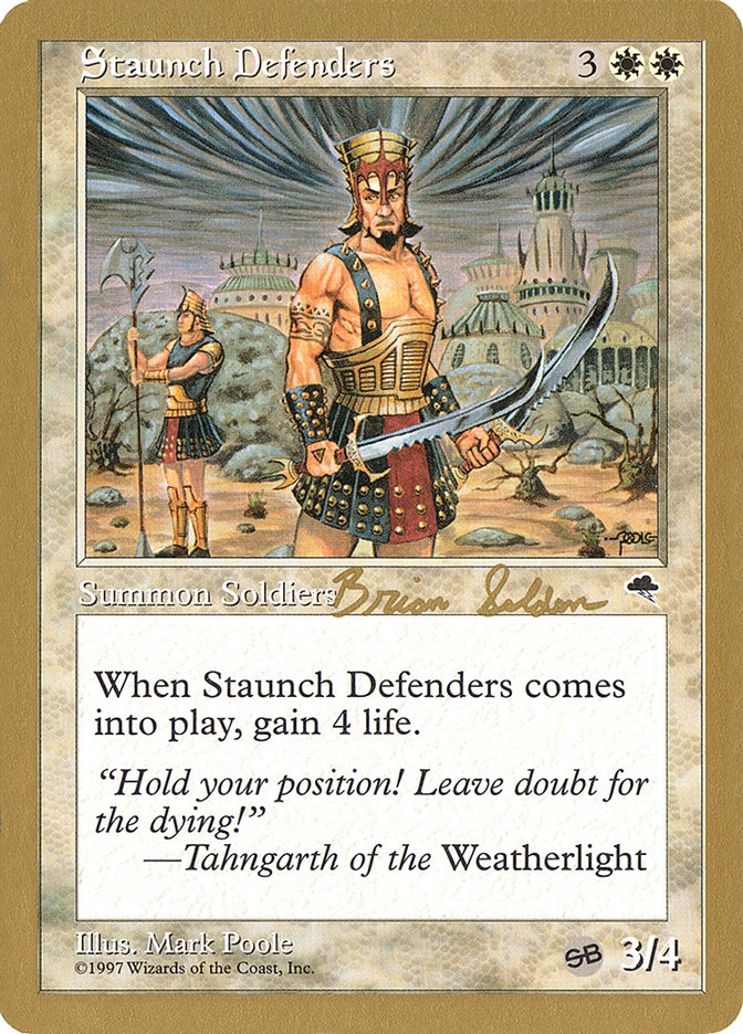 Staunch Defenders - 1998 Brian Selden (TMP) (SB) [World Championship Decks]