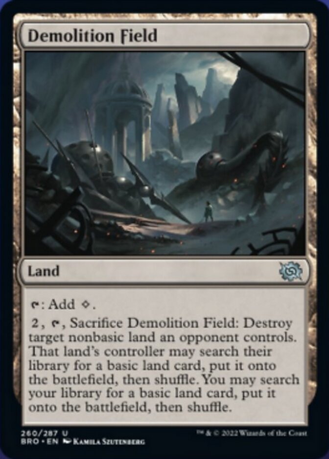 Demolition Field (260) [The Brothers' War]