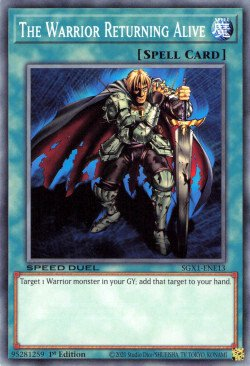 The Warrior Returning Alive (SGX1-ENE13) [Speed Duel GX: Duel Academy Box]