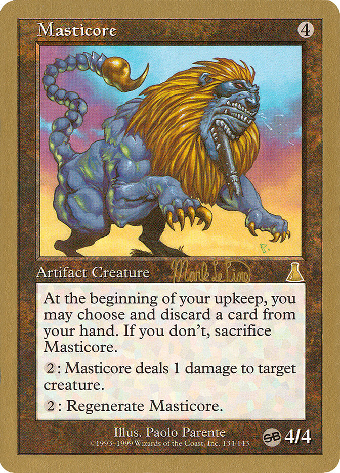 Masticore - 1999 Mark Le Pine (UDS) (SB) [World Championship Decks]