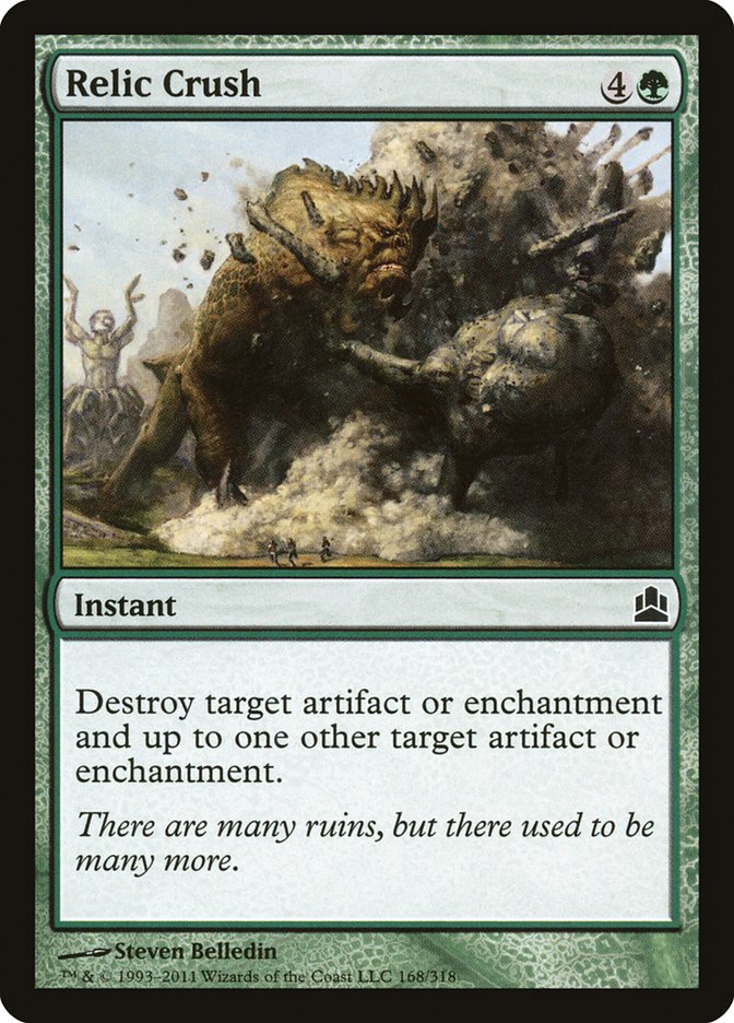 Relic Crush (168) [Commander]