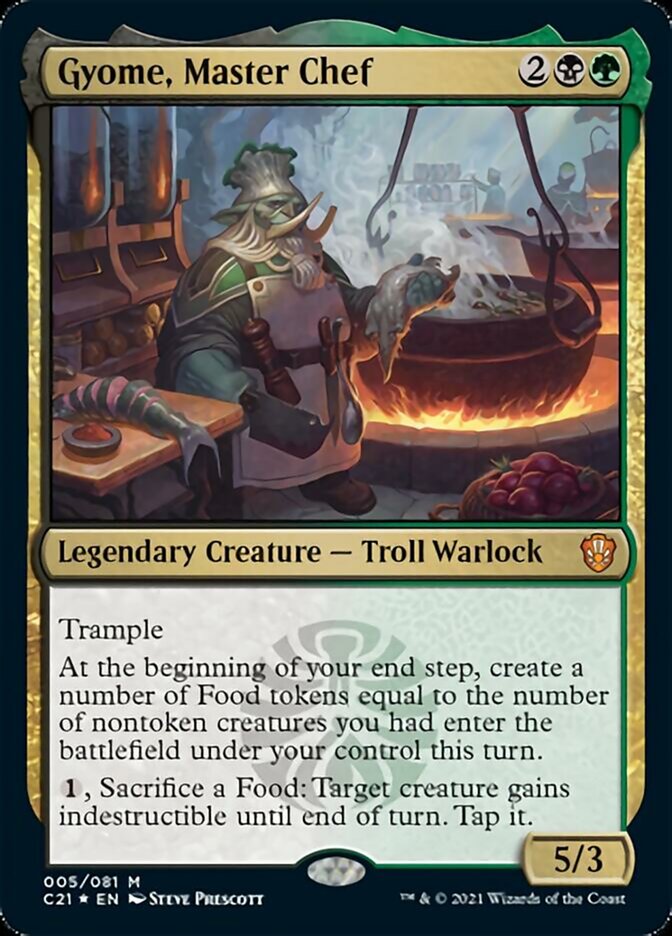 Gyome, Master Chef (5) [Commander 2021]