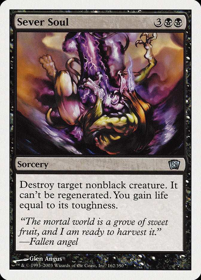 Sever Soul (162) [8th Edition]