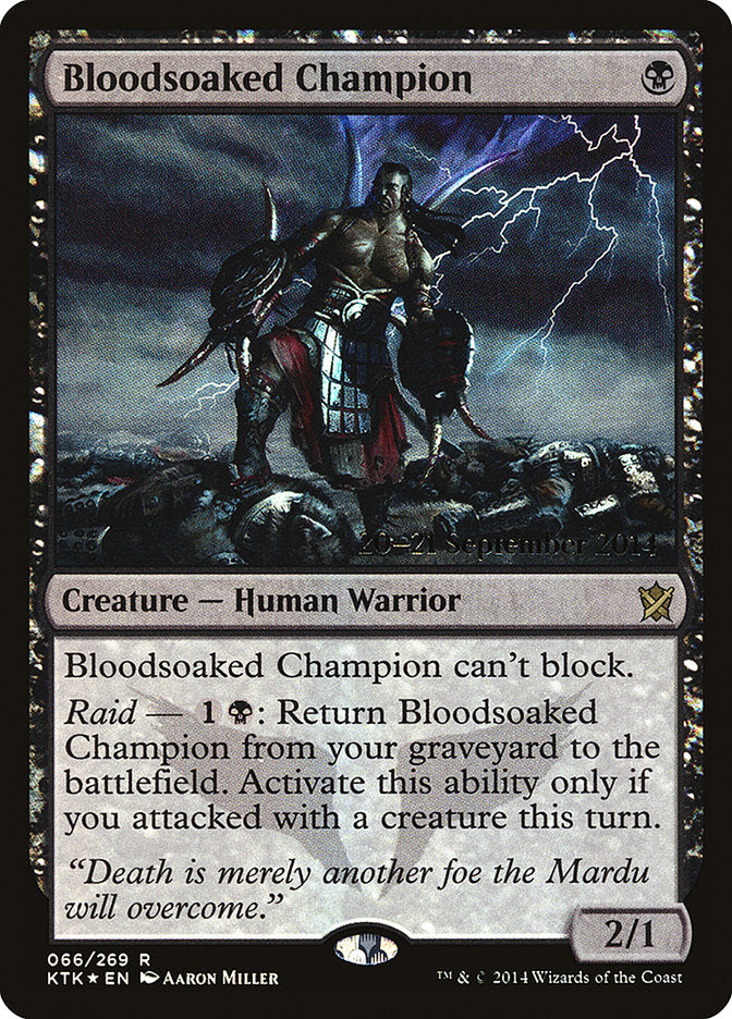 Bloodsoaked Champion (66) [Prerelease Cards]