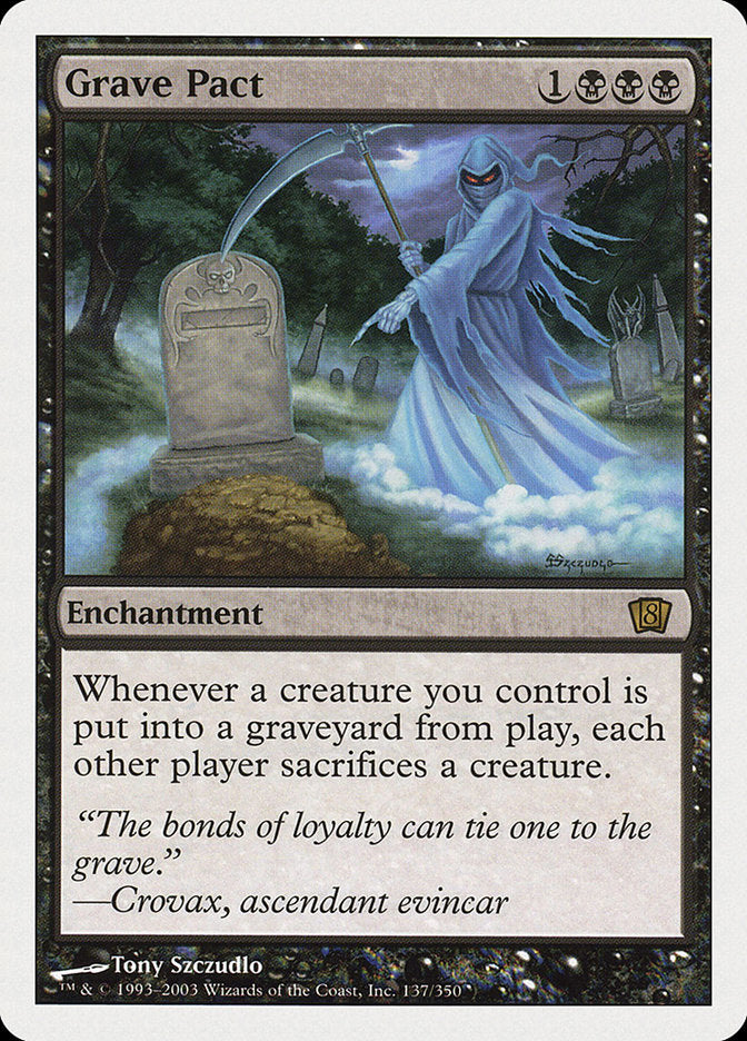 Grave Pact (137) [8th Edition]