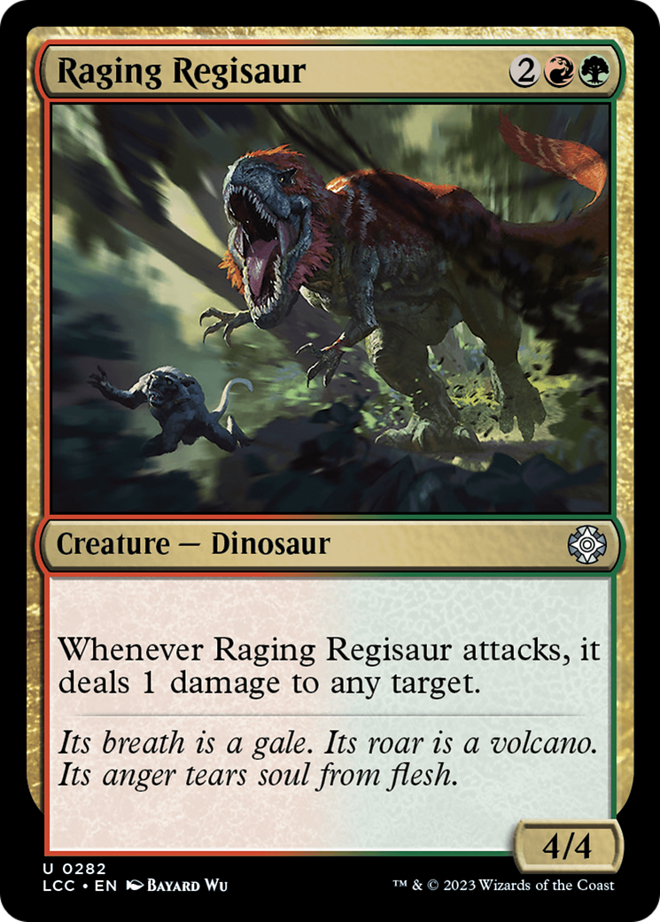Raging Regisaur (282) [Commander: The Lost Caverns of Ixalan]