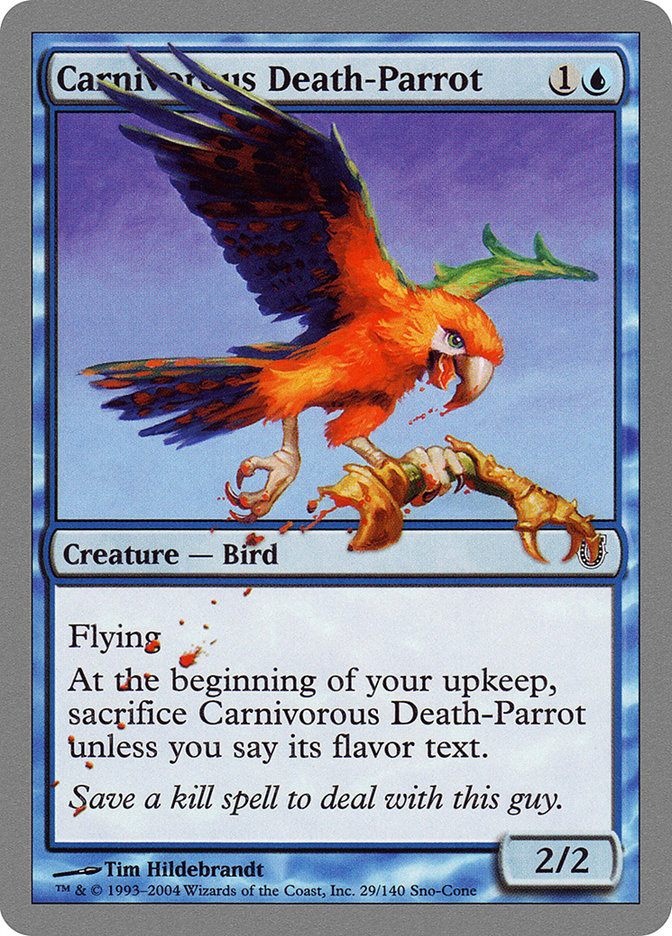 Carnivorous Death-Parrot (29) [Unhinged]