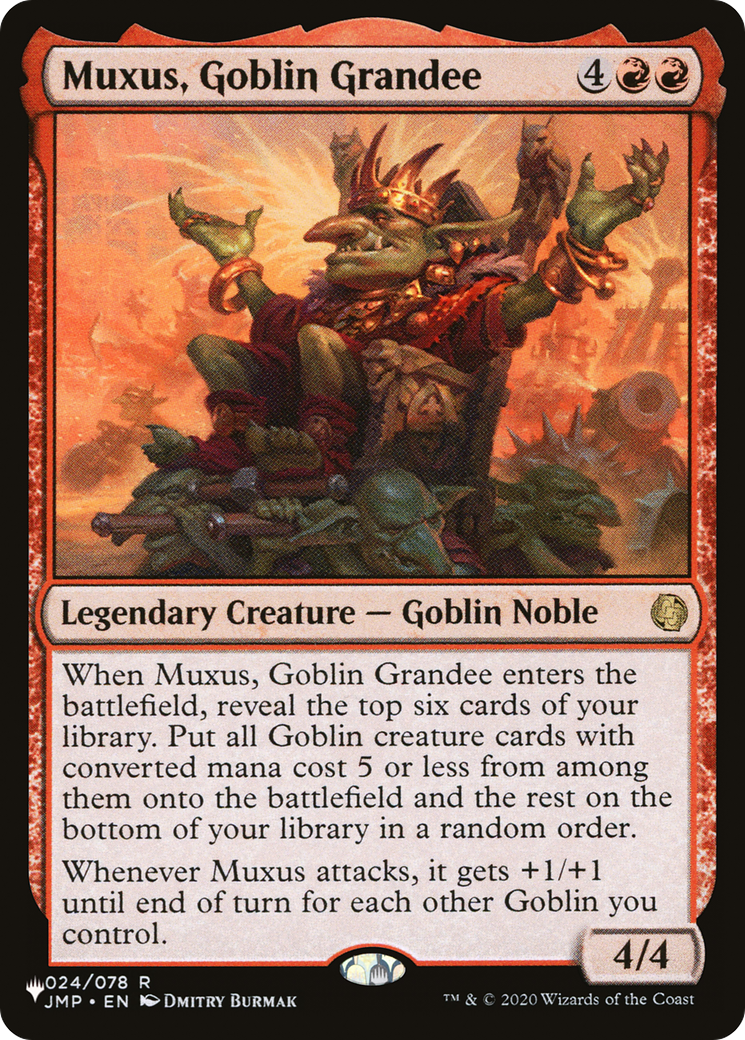 Muxus, Goblin Grandee (024/078) [The List Reprints]