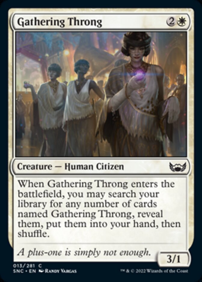 Gathering Throng (13) [Streets of New Capenna]