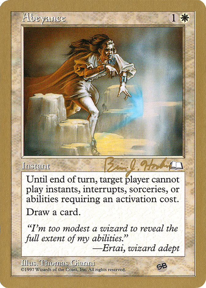 Abeyance - 1998 Brian Hacker (WTH) (SB) [World Championship Decks]