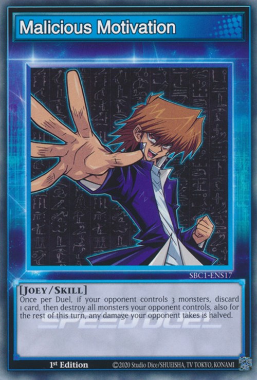 Malicious Motivation (SBC1-ENS17) [Speed Duel: Streets of Battle City]