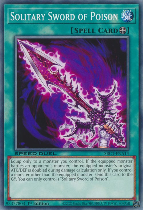 Solitary Sword of Poison (SBC1-ENA14) [Speed Duel: Streets of Battle City]