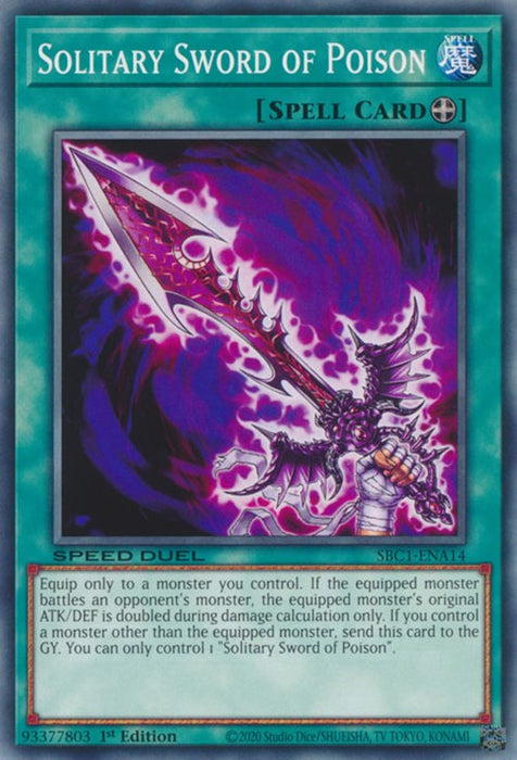Solitary Sword of Poison [SBC1-ENA14] Common