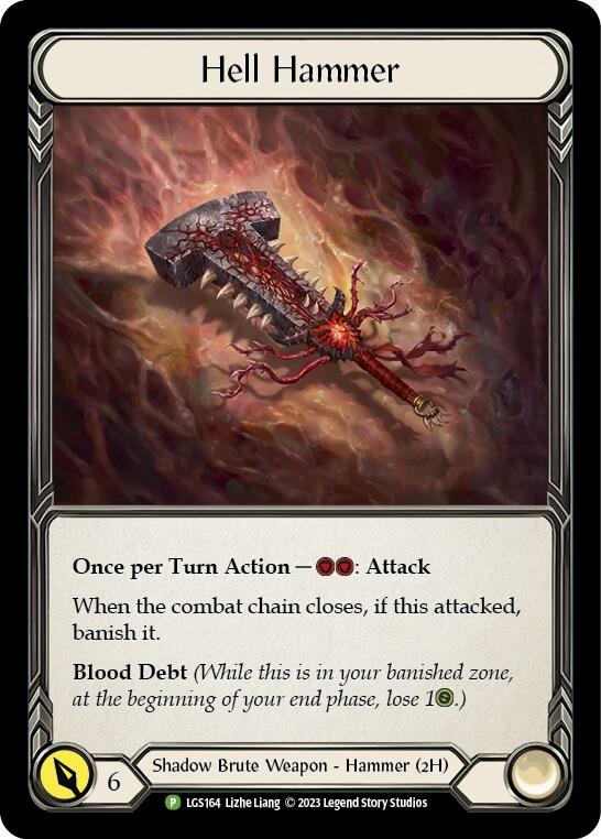 Hell Hammer - LGS164 (LGS164) [Flesh and Blood: Promo Cards]
