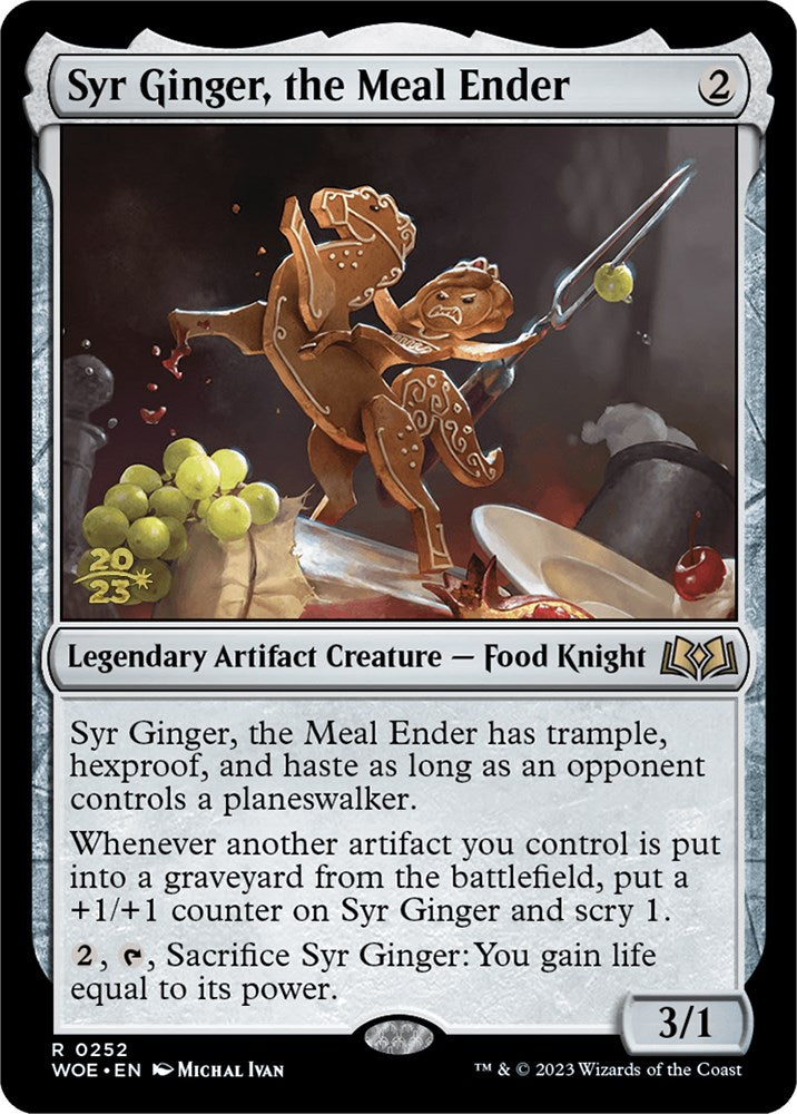 Syr Ginger, the Meal Ender (252) [Prerelease Cards]