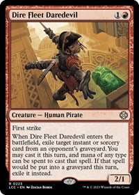 Dire Fleet Daredevil [The Lost Caverns of Ixalan Commander]