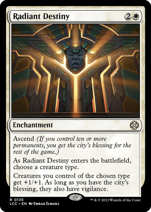 Radiant Destiny [The Lost Caverns of Ixalan Commander]