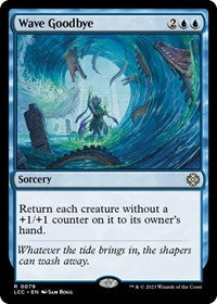 Wave Goodbye [The Lost Caverns of Ixalan Commander]