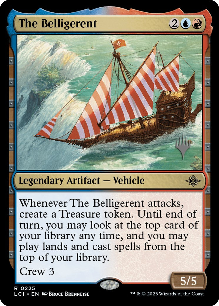 The Belligerent (225) [Promo Pack: The Lost Caverns of Ixalan]