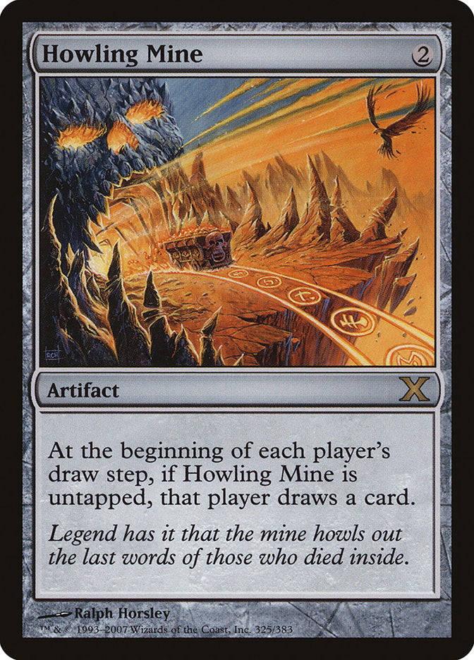 Howling Mine (325) [10th Edition]