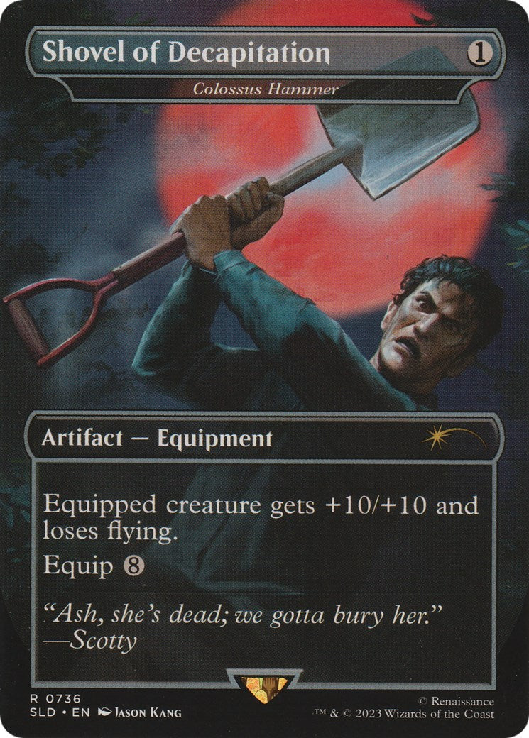 Shovel of Decapitation - Colossus Hammer (736) [Secret Lair Drop Series]