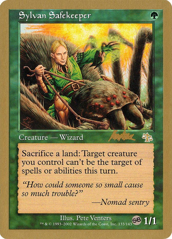 Sylvan Safekeeper - 2002 Brian Kibler (JUD) (SB) [World Championship Decks]