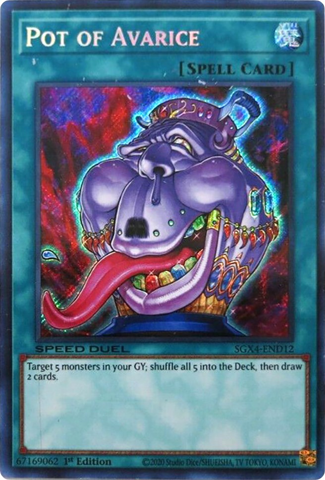 Pot of Avarice (Secret Rare) (SGX4-END12) [Speed Duel GX: Midterm Destruction]