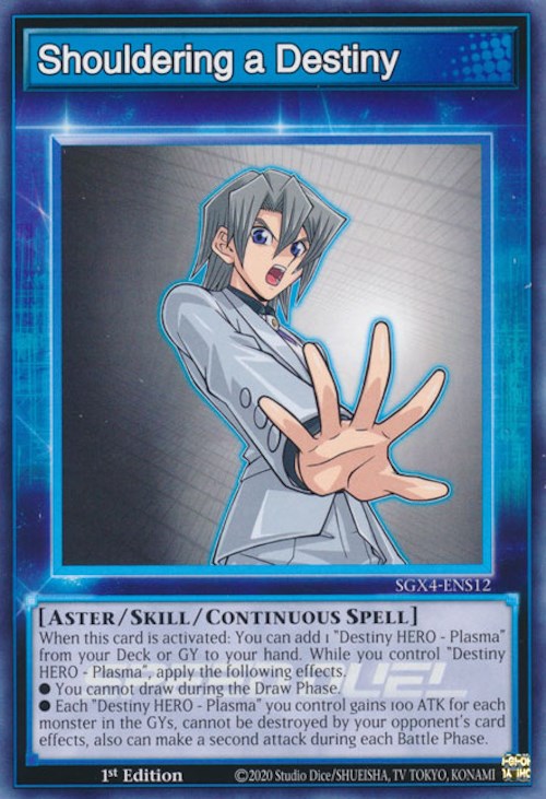 Shouldering a Destiny (SGX4-ENS12) [Speed Duel GX: Midterm Destruction]