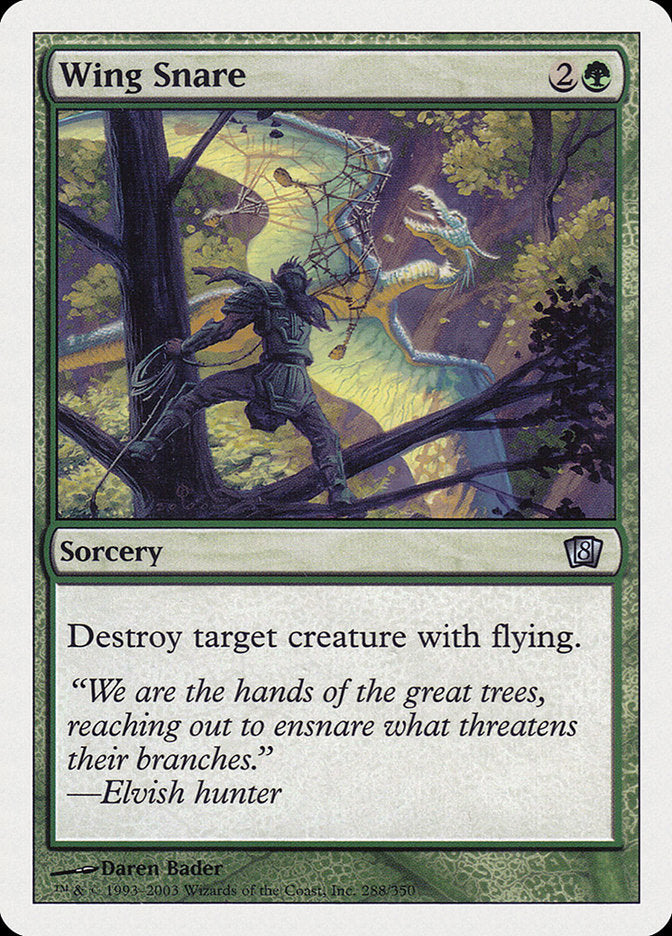 Wing Snare (288) [8th Edition]