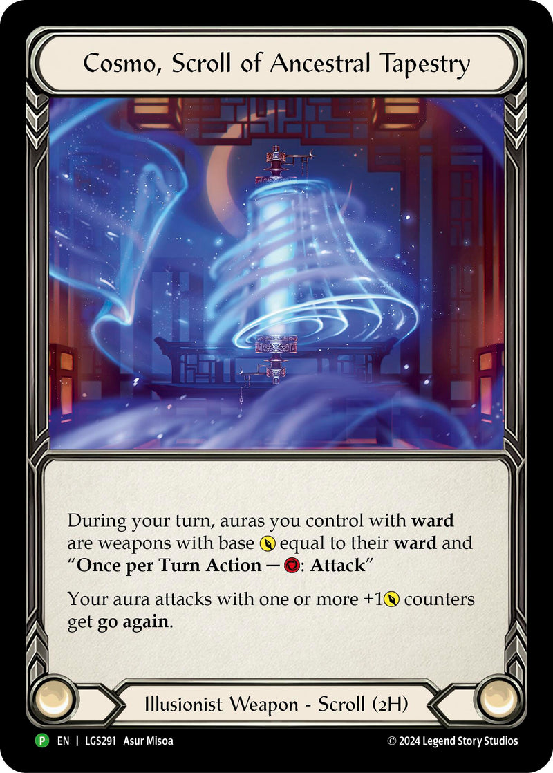 Cosmo, Scroll of Ancestral Tapestry - LGS291 (LGS291) [Flesh and Blood: Promo Cards]