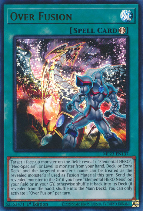Over Fusion (MP23-EN137) [25th Anniversary Tin: Dueling Heroes Mega Pack]