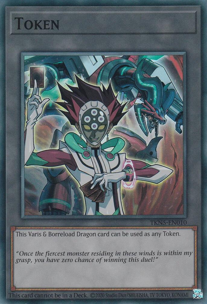 Token: Varis and Borreload Dragon (TKN5-EN010) [The Infinite Forbidden]