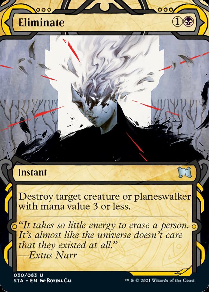 Eliminate (30) [Strixhaven: Mystical Archive]