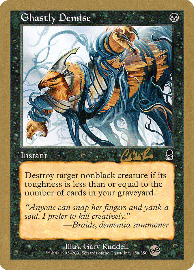 Ghastly Demise - 2002 Carlos Romao (ODY) (SB) [World Championship Decks]