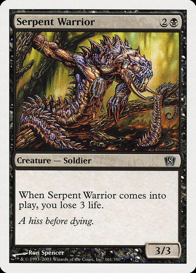 Serpent Warrior (161) [8th Edition]