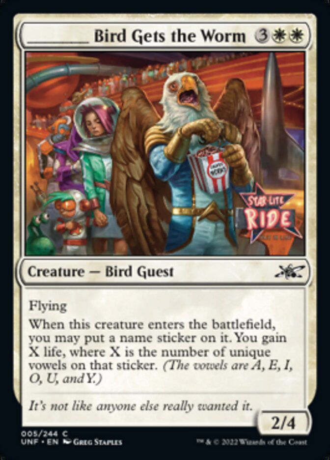 _____ Bird Gets the Worm (5) [Unfinity]