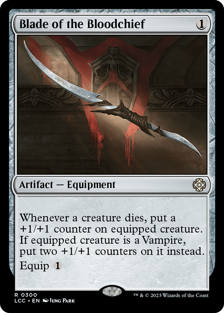 Blade of the Bloodchief (300) [Commander: The Lost Caverns of Ixalan]