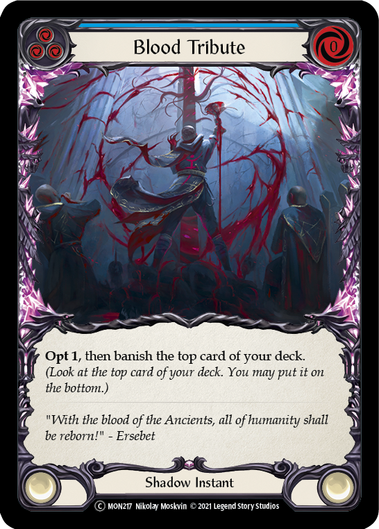 Blood Tribute (Blue) (MON217) [Monarch]