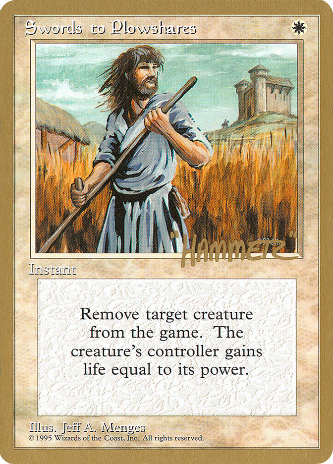 Swords to Plowshares - 1996 Shawn "Hammer" Regnier (4ED) [World Championship Decks]