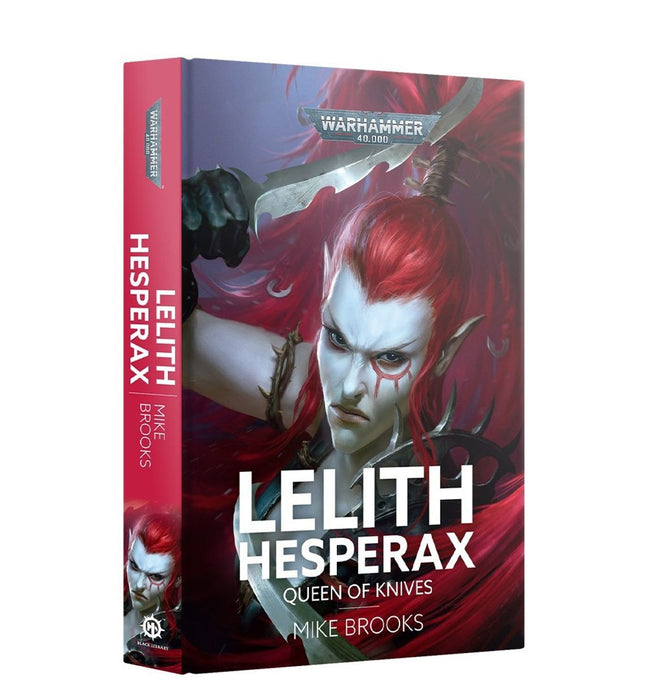 Lelith Hesperax: Queen of Knives (Hardback)