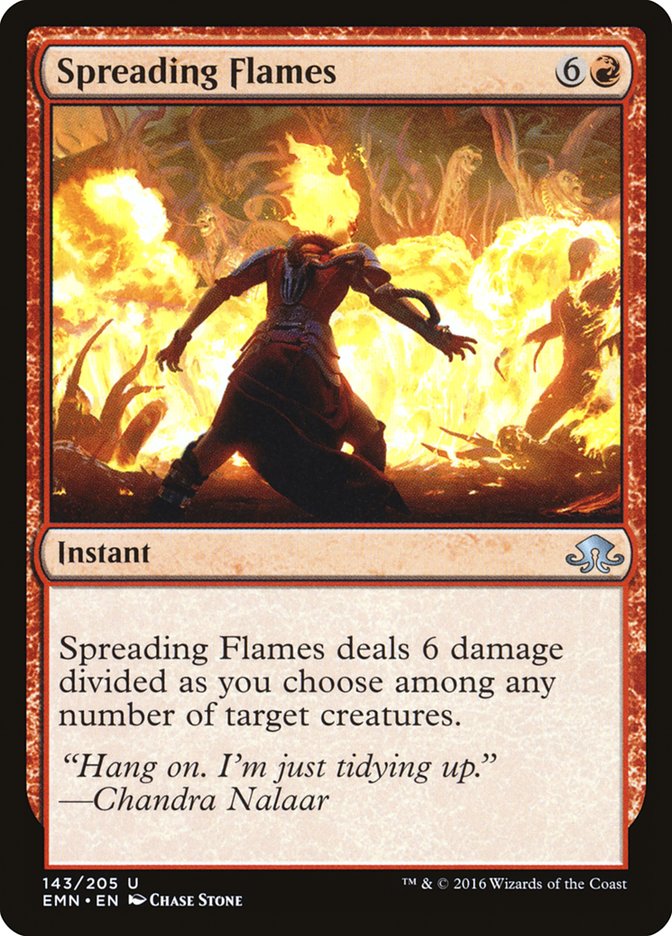 Spreading Flames (143) [Eldritch Moon]