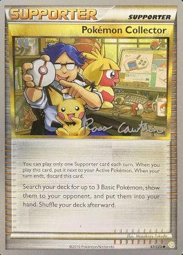 Pokemon Collector - 2011 (Ross Cawthon) (97/123) [World Championship Decks]