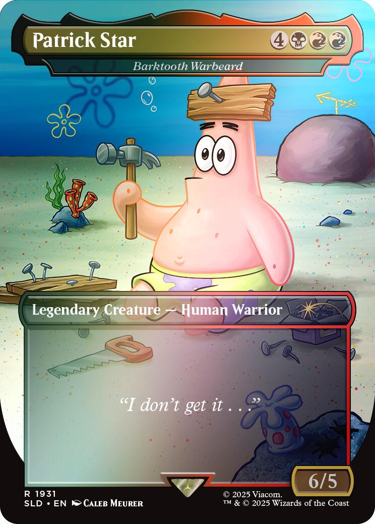 Patrick Star - Barktooth Warbeard (Rainbow Foil) (1931) [Secret Lair Drop Series]