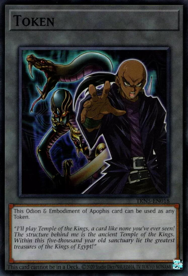 Image for Token: Odion & Embodiment of Apophis (TKN5-EN018) [Supreme Darkness] - YuGiOh