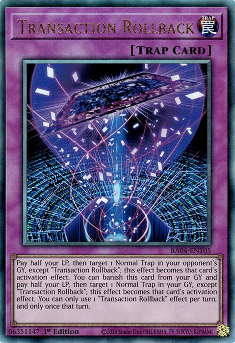 Transaction Rollback [RA04-EN105] Ultimate Rare