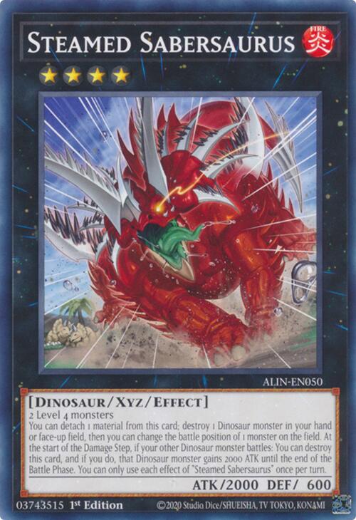 Steamed Sabersaurus (ALIN-EN050) [Alliance Insight]