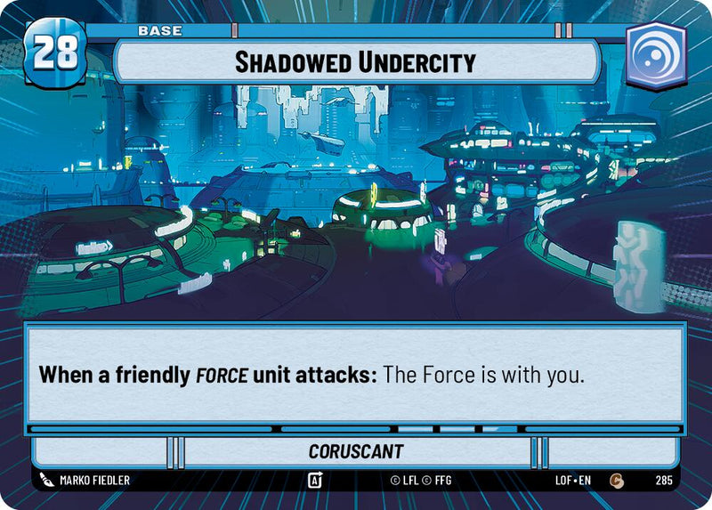 Shadowed Undercity // Shield (Hyperspace) (285 // T02) [Legends of the Force]
