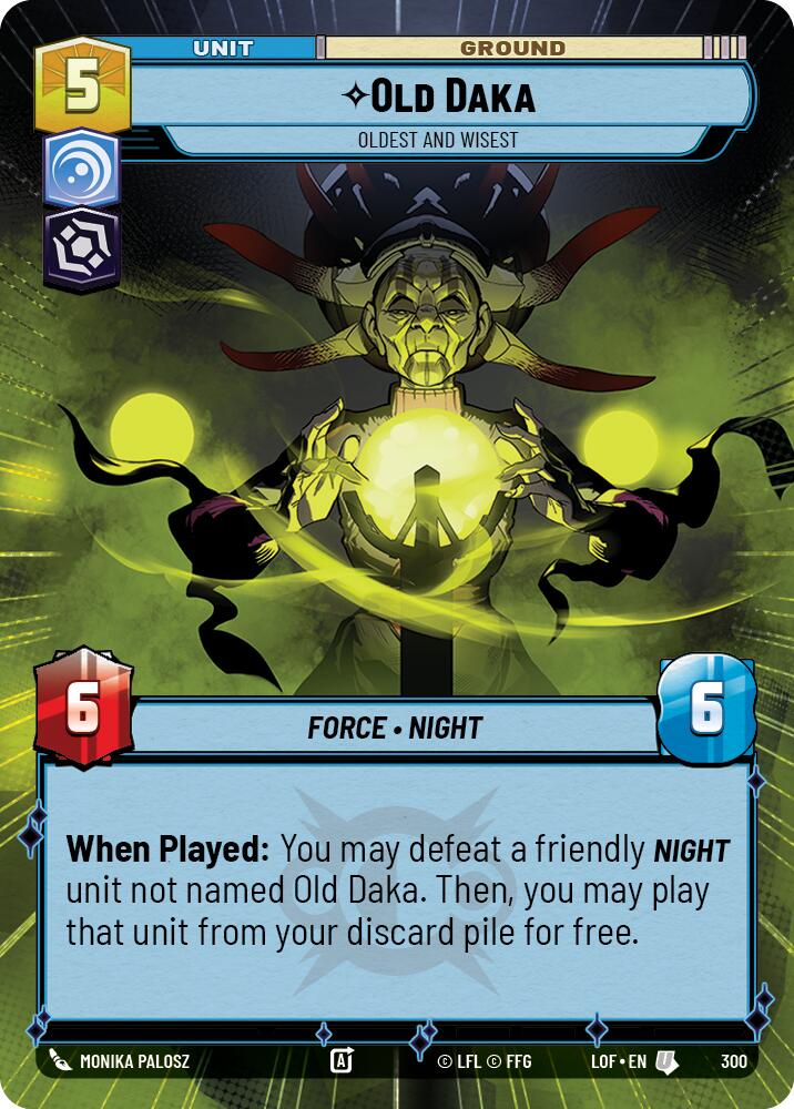 Old Daka - Oldest and Wisest (Hyperspace) (300) [Legends of the Force]